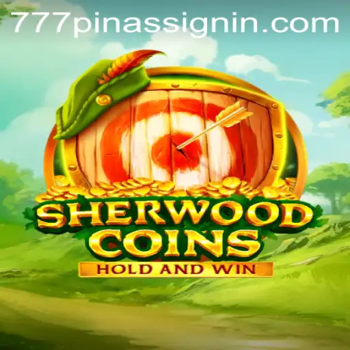 Discovering SherwoodCoins: A Digital Adventure in the Realm of 777PINAS